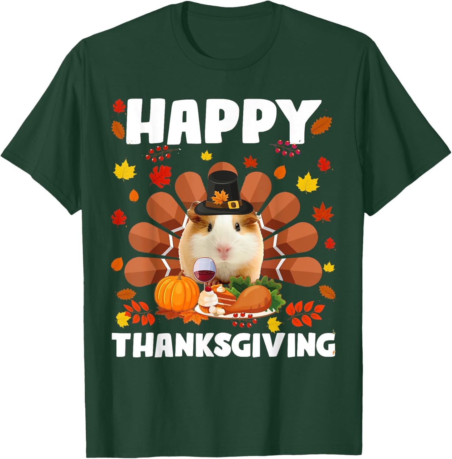 Happy Thanksgiving Funny Guinea Pig Turkey Autumn Guinea Pig T-Shirt - T-Shirt | Forest