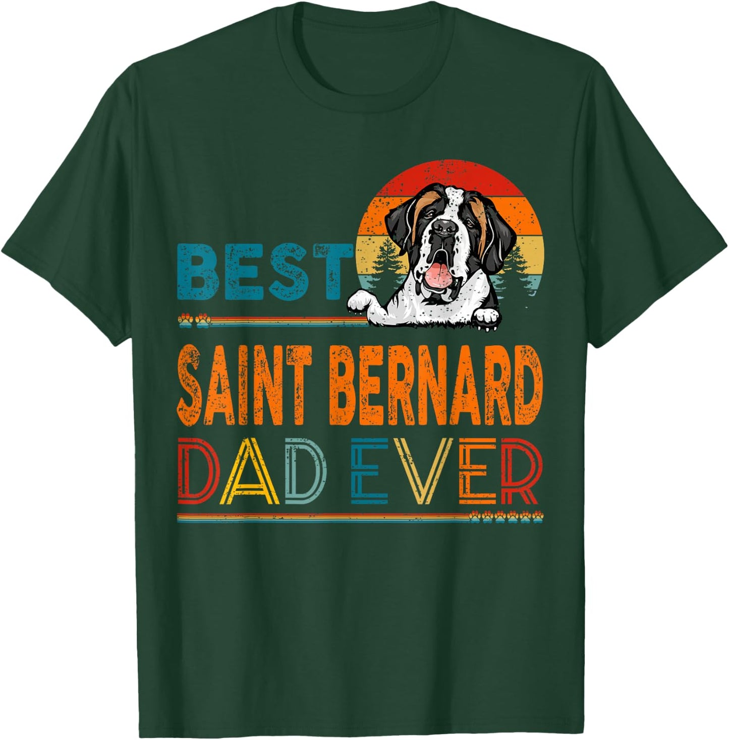Best Saint Bernard Dad Ever Vintage Father's Day Dog Lover T-Shirt - T-Shirt | Forest
