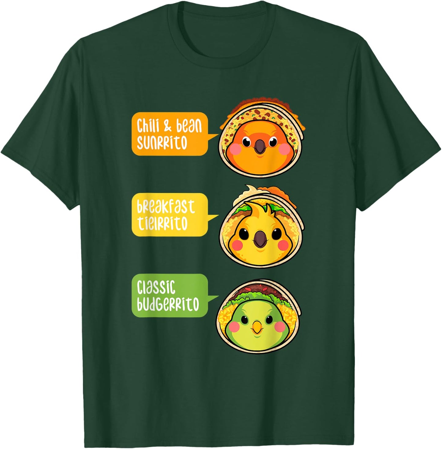Funny Budgie Sun Conure Cockatiel Parrot Burrito Foodie Gift T-Shirt - T-Shirt | Forest