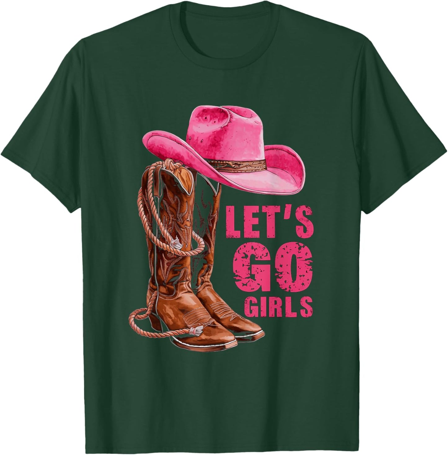 Let's Go Girls Western Pink Cowboy Hat and Boots Cowgirl T-Shirt - T-Shirt | Forest