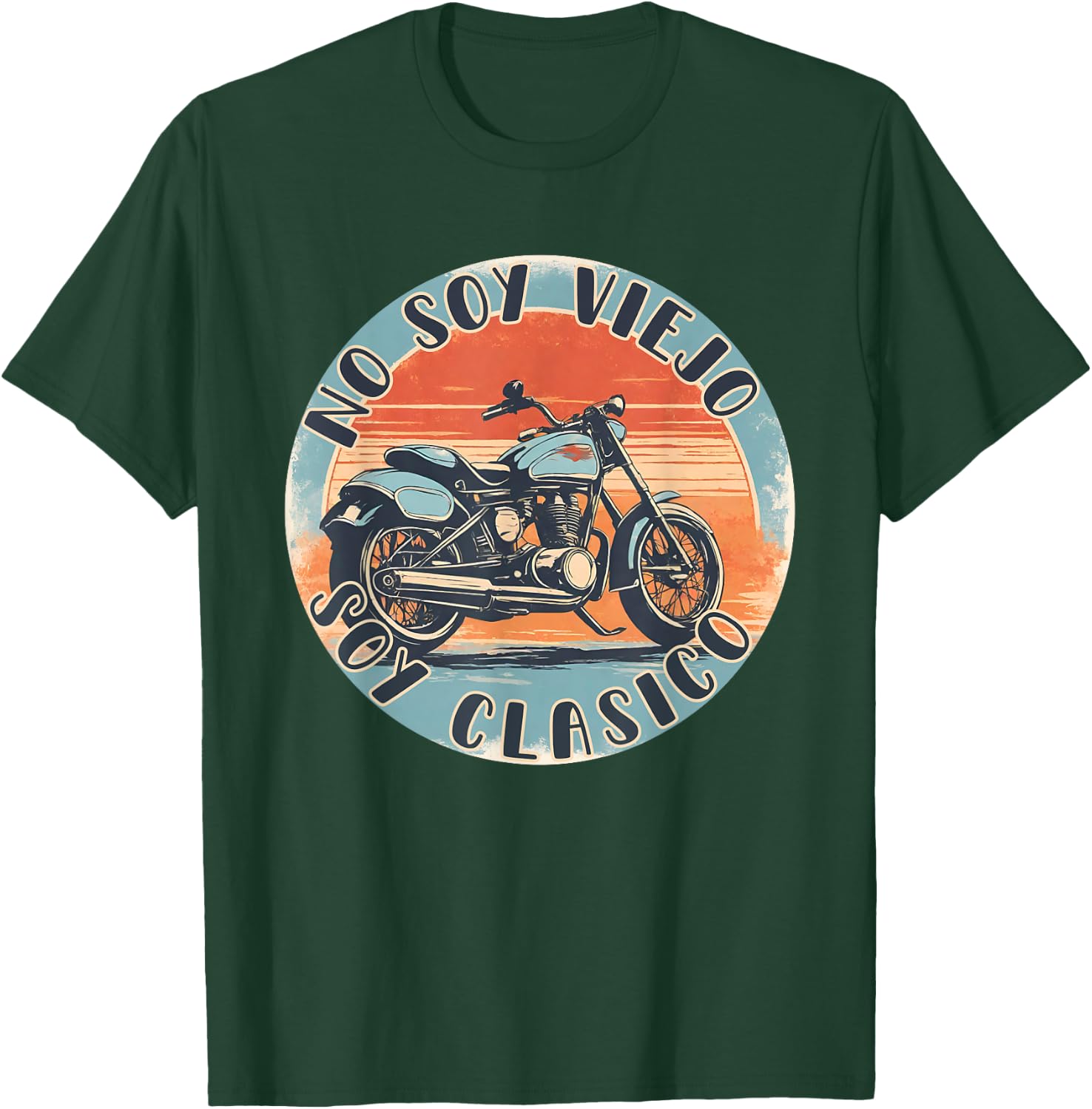 No Soy Viejo Soy Clasico Vintage Motocicleta Motorista Retro T-Shirt - T-Shirt | Forest