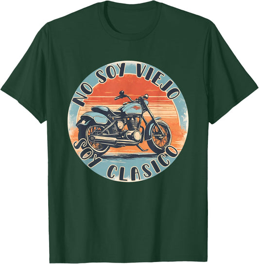 No Soy Viejo Soy Clasico Vintage Motocicleta Motorista Retro T-Shirt - T-Shirt | Forest