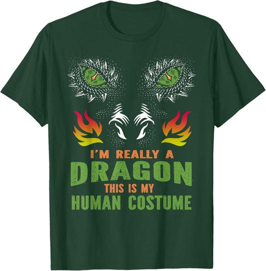 I'm Really A Dragon This Is My Human Costume T-Shirt - T-Shirt | Forest