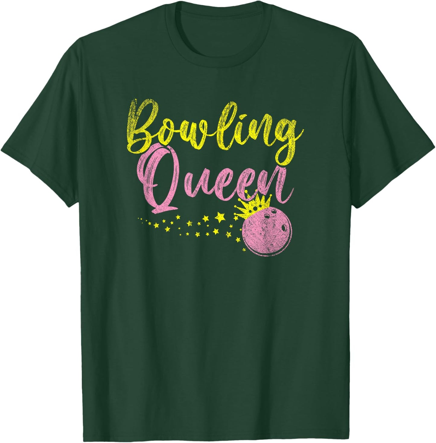 Bowling Queen Women Athletes Ladies Gift Bowling T-Shirt - T-Shirt | Forest