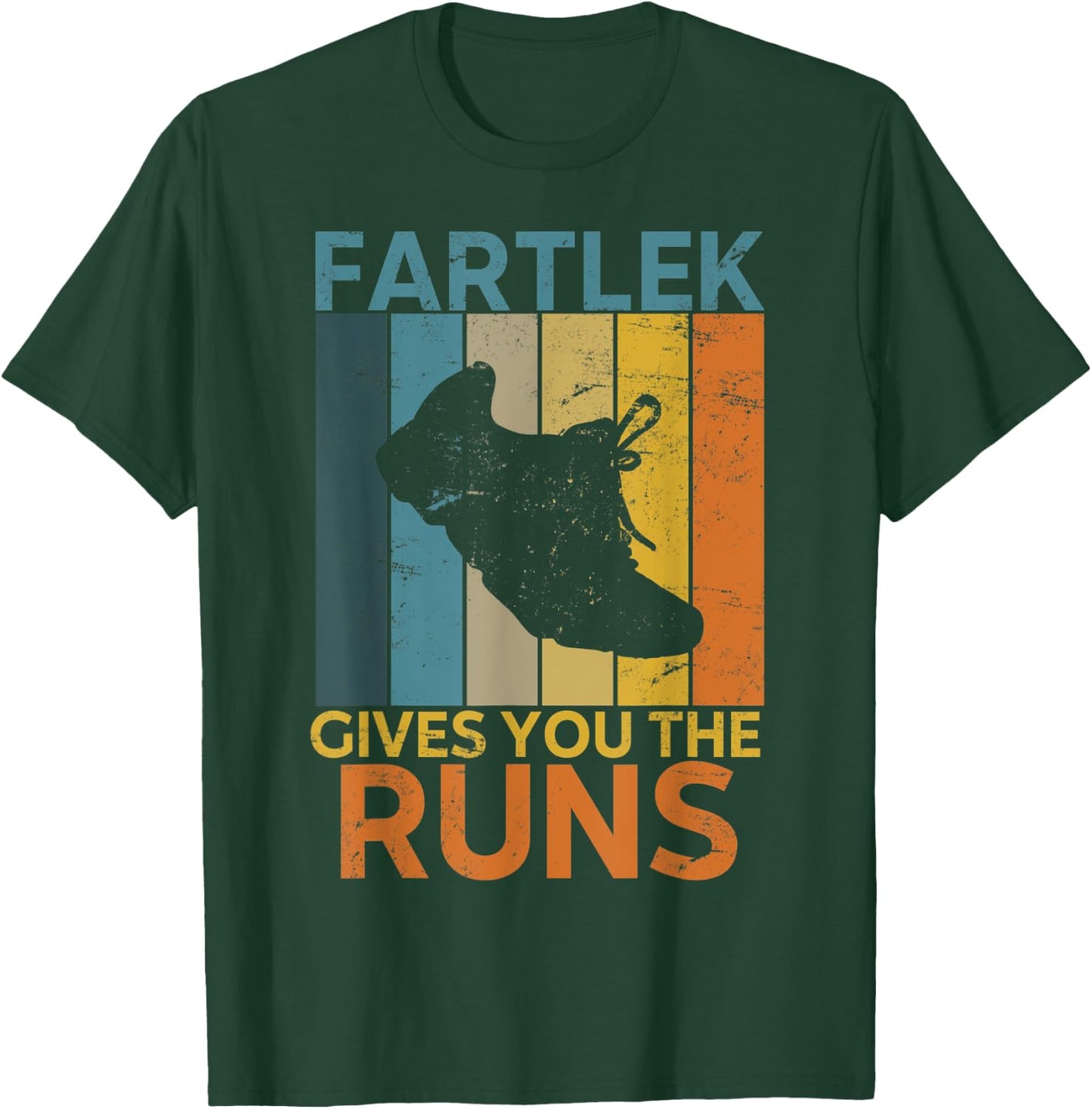 Funny Running Saying Fartlek Gives You The Runs Retro Runner T-Shirt - T-Shirt | Forest
