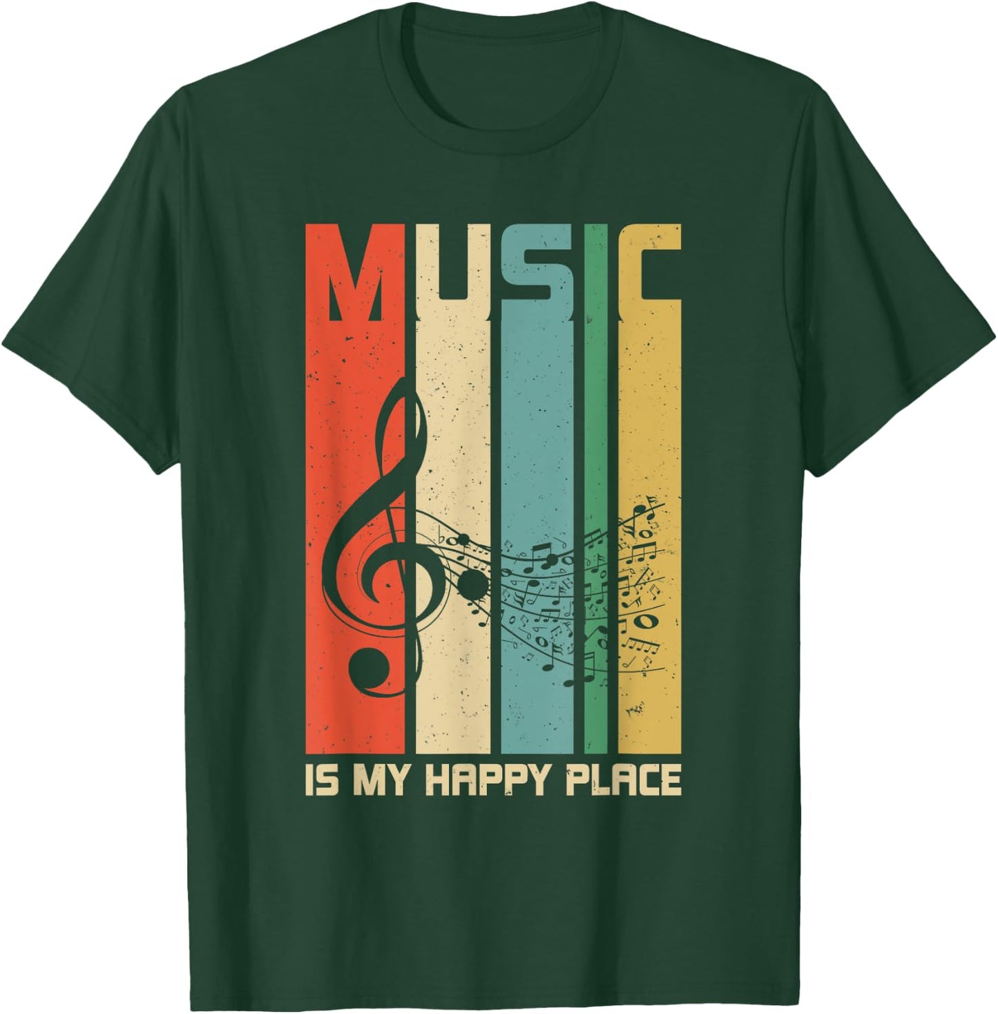 Music is My Happy Place Gift Musician Lover Artist Singer T-Shirt - T-Shirt | Forest