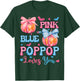 Pink or Blue PopPop Loves You Gender Reveal Halloween T-Shirt - T-Shirt | Forest