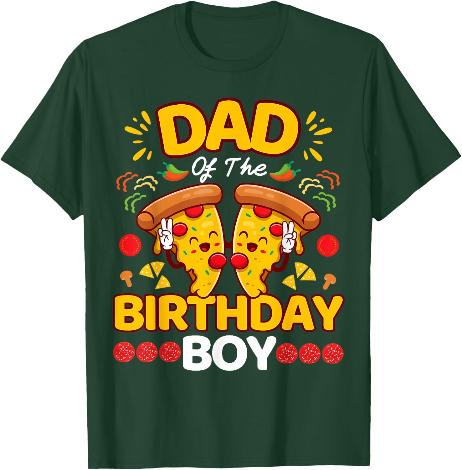 Dad Of The Boy Birthday Pizza Lover Party Kawaii Foodie Papa T-Shirt - T-Shirt | Forest