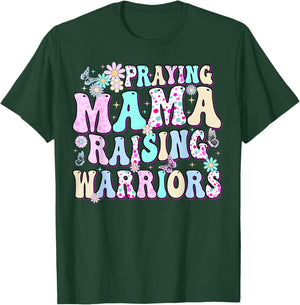 Praying Mama Raising Warriors Happy Christian Mother’s Day T-Shirt - T-Shirt | Forest