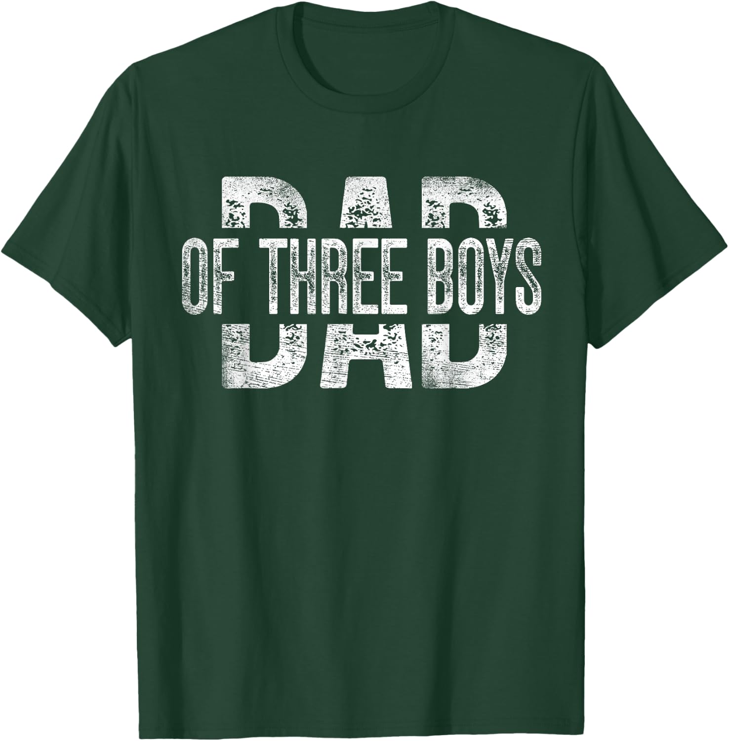 Dad of Three Boys Gifts Daddy of 3 Sons Father's Day T-Shirt - T-Shirt | Forest
