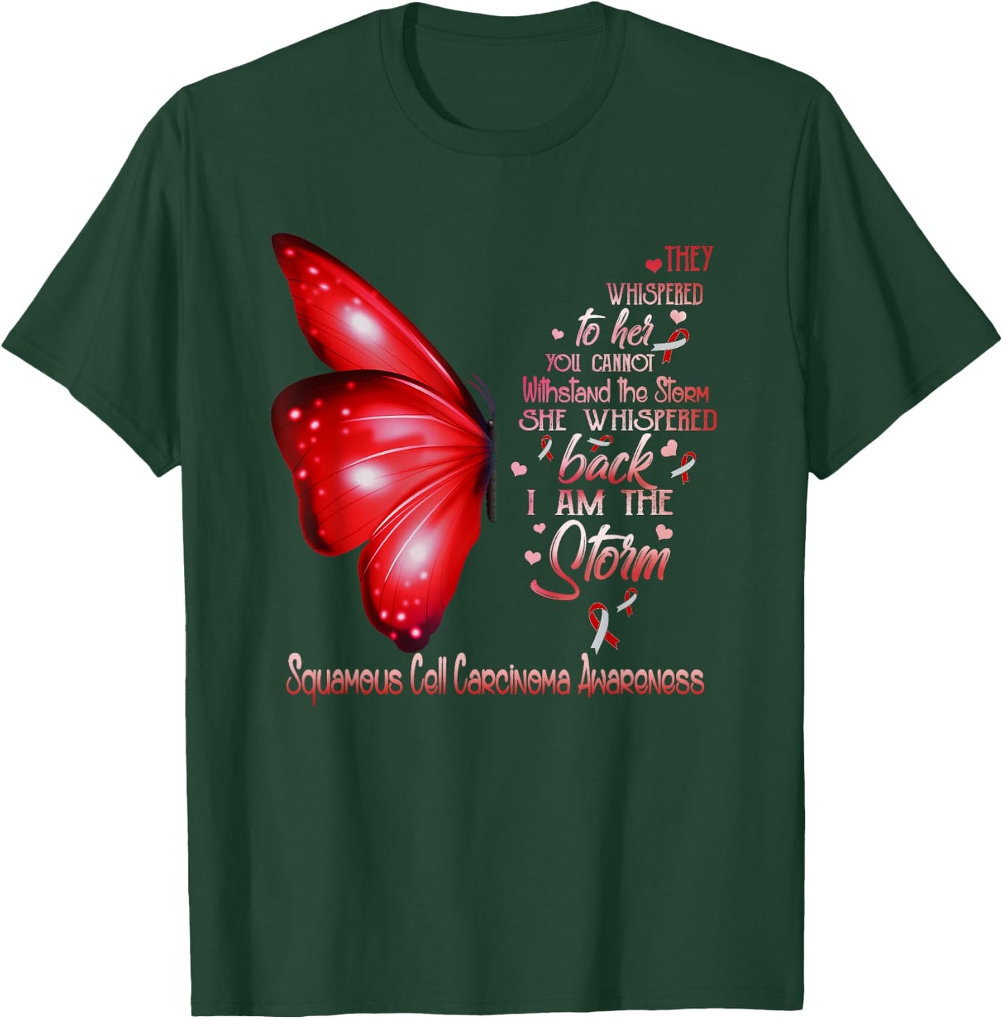 I am the storm Squamous Cell Carcinoma Awareness Butterfly T-Shirt - T-Shirt | Forest