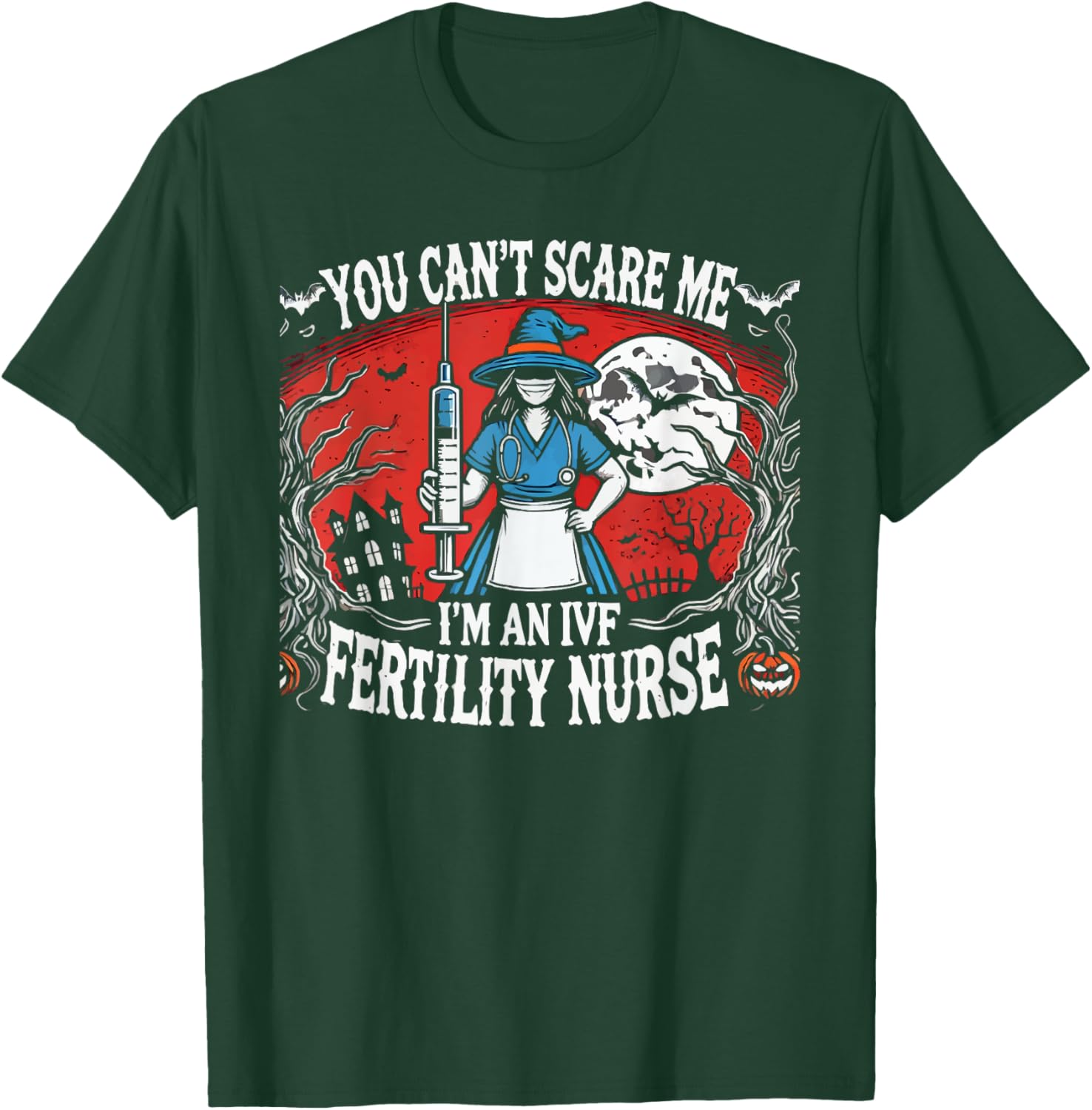 Fertility Nurse Halloween Spooky Nursing Trick Or Treat T-Shirt - T-Shirt | Forest