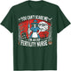Fertility Nurse Halloween Spooky Nursing Trick Or Treat T-Shirt - T-Shirt | Forest