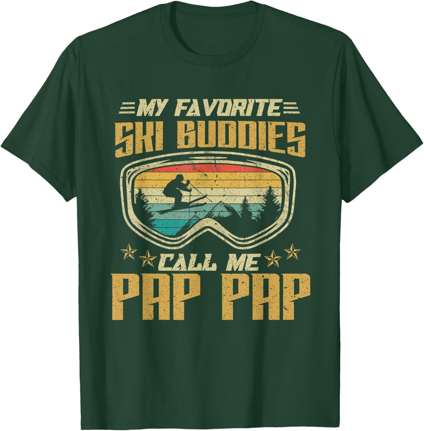 Skiing - My Favorite Ski Buddies Call Me Pap Pap T-Shirt - T-Shirt | Forest