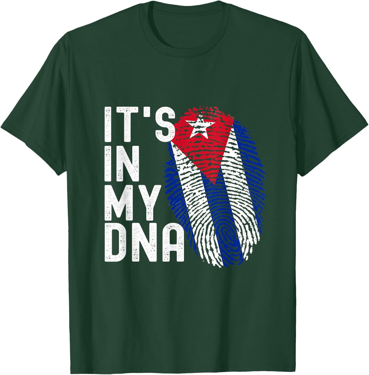 It's In My DNA Cuba Flag Cuban T-Shirt - T-Shirt | Forest