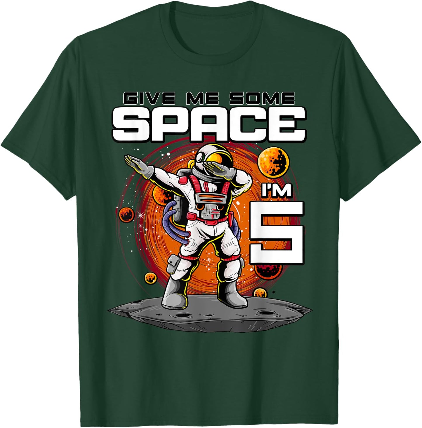 5th Birthday Astronaut Give Me Some Space I'm 5 Years Old T-Shirt - T-Shirt | Forest