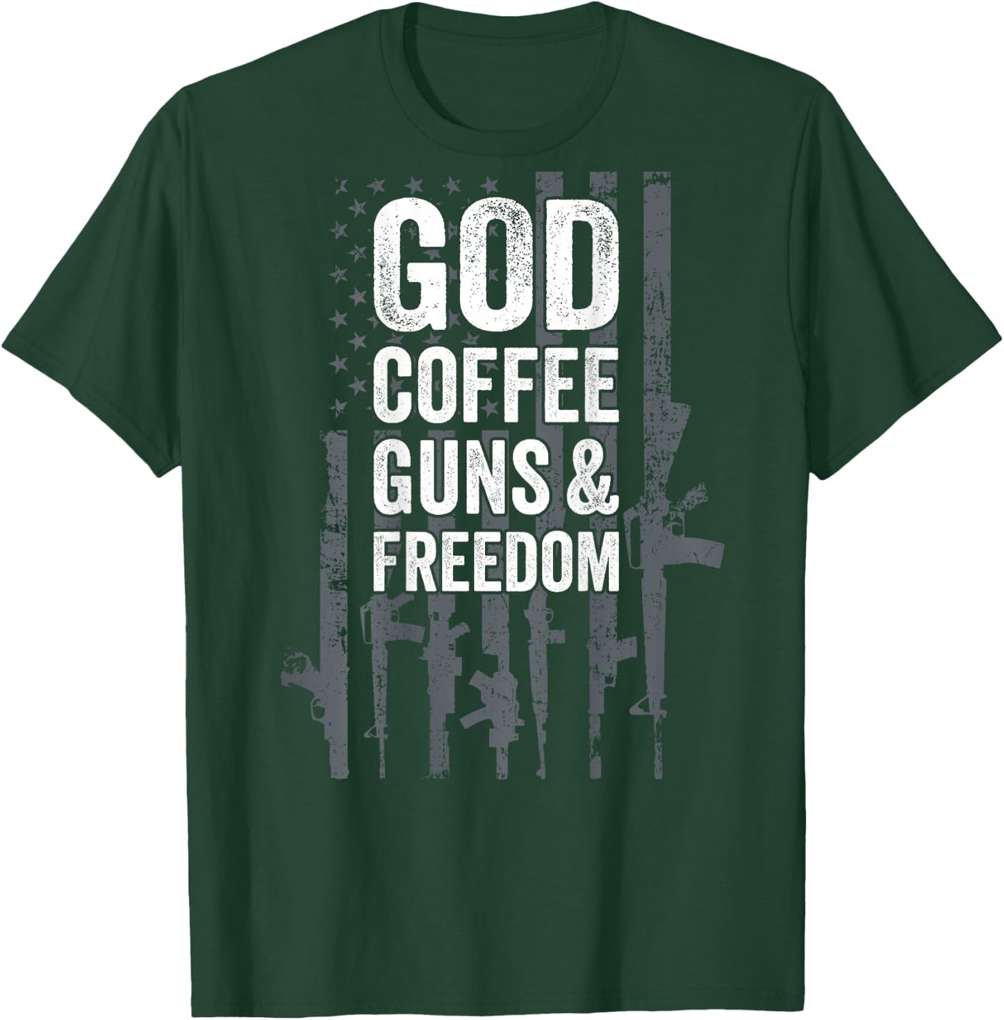 GOD COFFEE GUNS & FREEDOM - Pro Gun USA Flag - ON BACK Women Men T-Shirt - T-Shirt | Forest