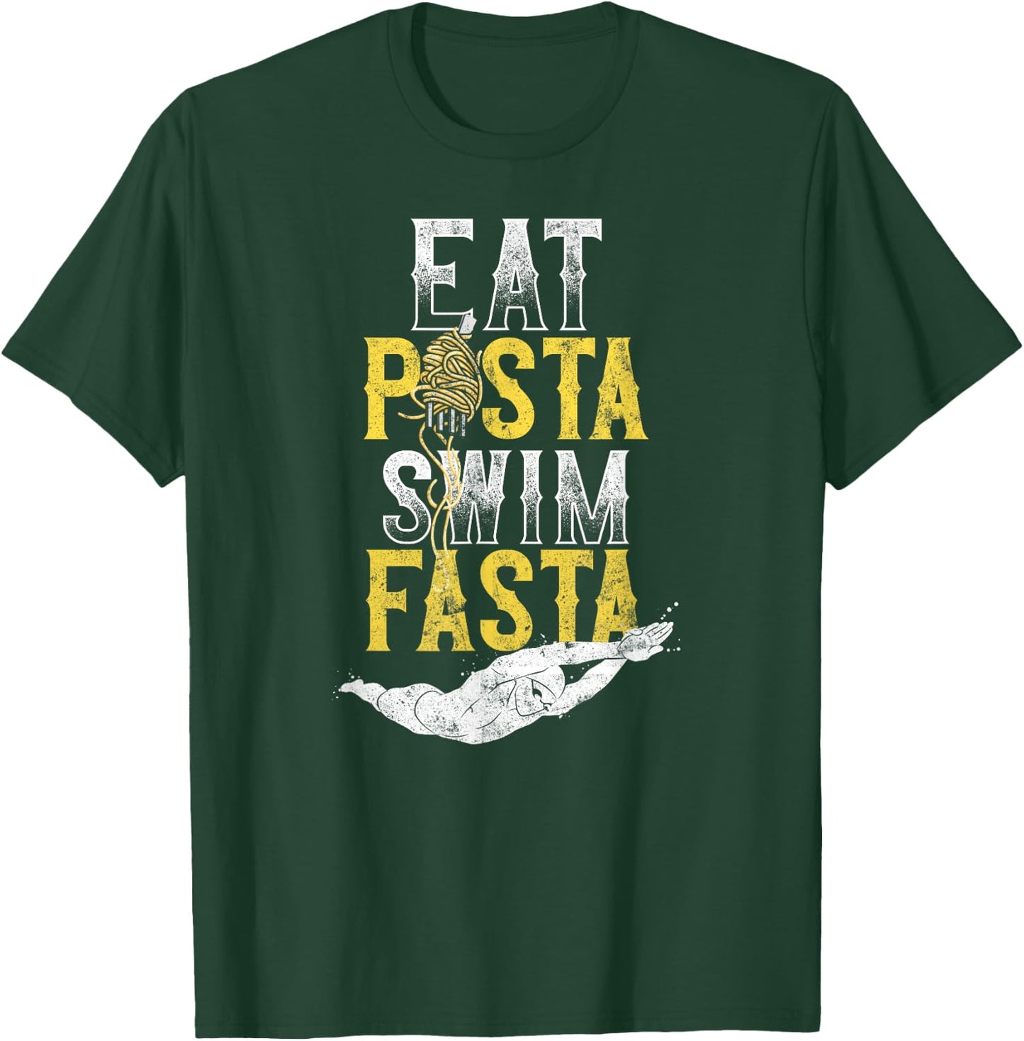 Swimming Swimmer Eat Pasta Swim Fasta T-Shirt - T-Shirt | Forest