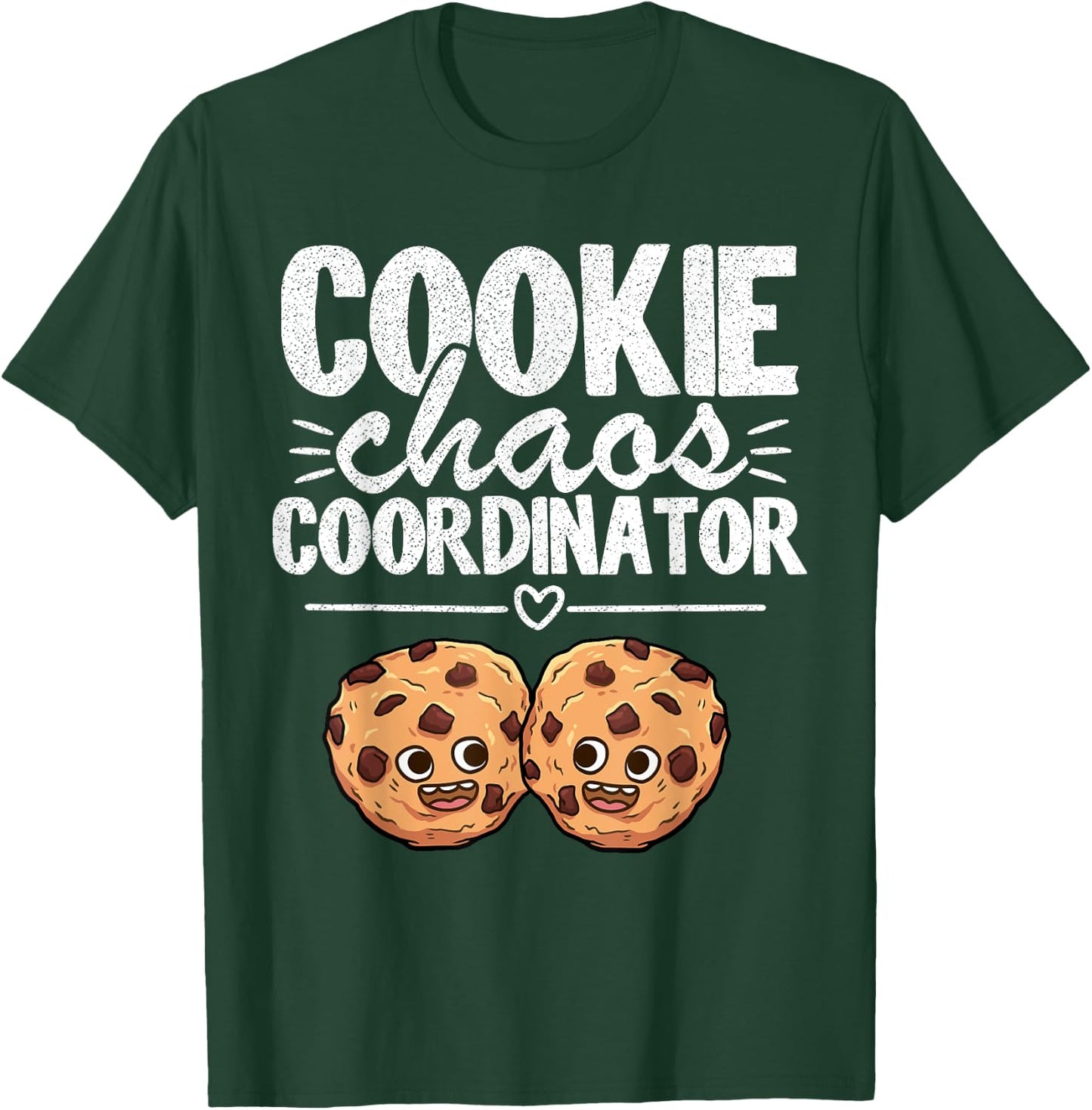Cookie Chaos Coordinator Funny Scout Leader Cookie Dealer T-Shirt - T-Shirt | Forest