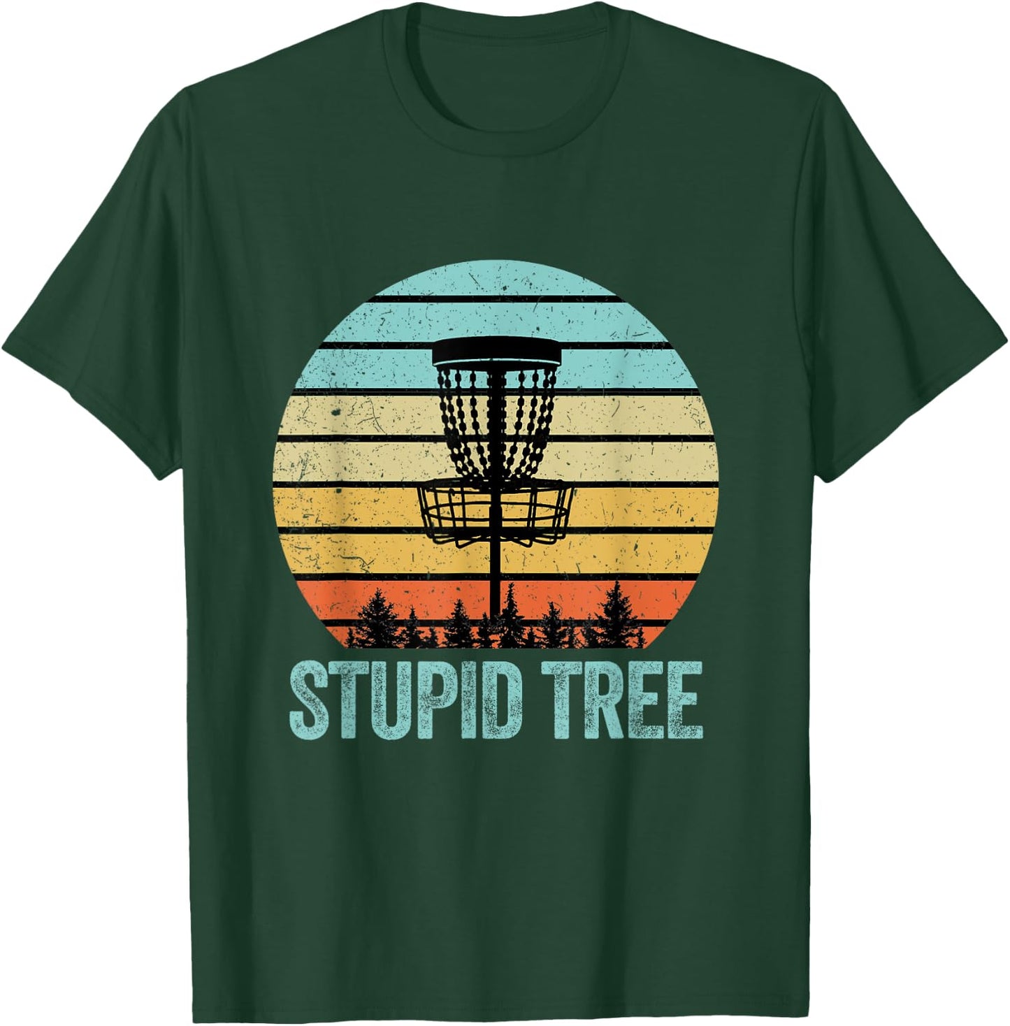 Disc Golf Shirt Funny Stupid Tree Retro Disc Golf Gift T-Shirt - T-Shirt | Forest