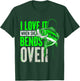 I Love It When She Bends Over Fishing T-Shirt - T-Shirt | Forest
