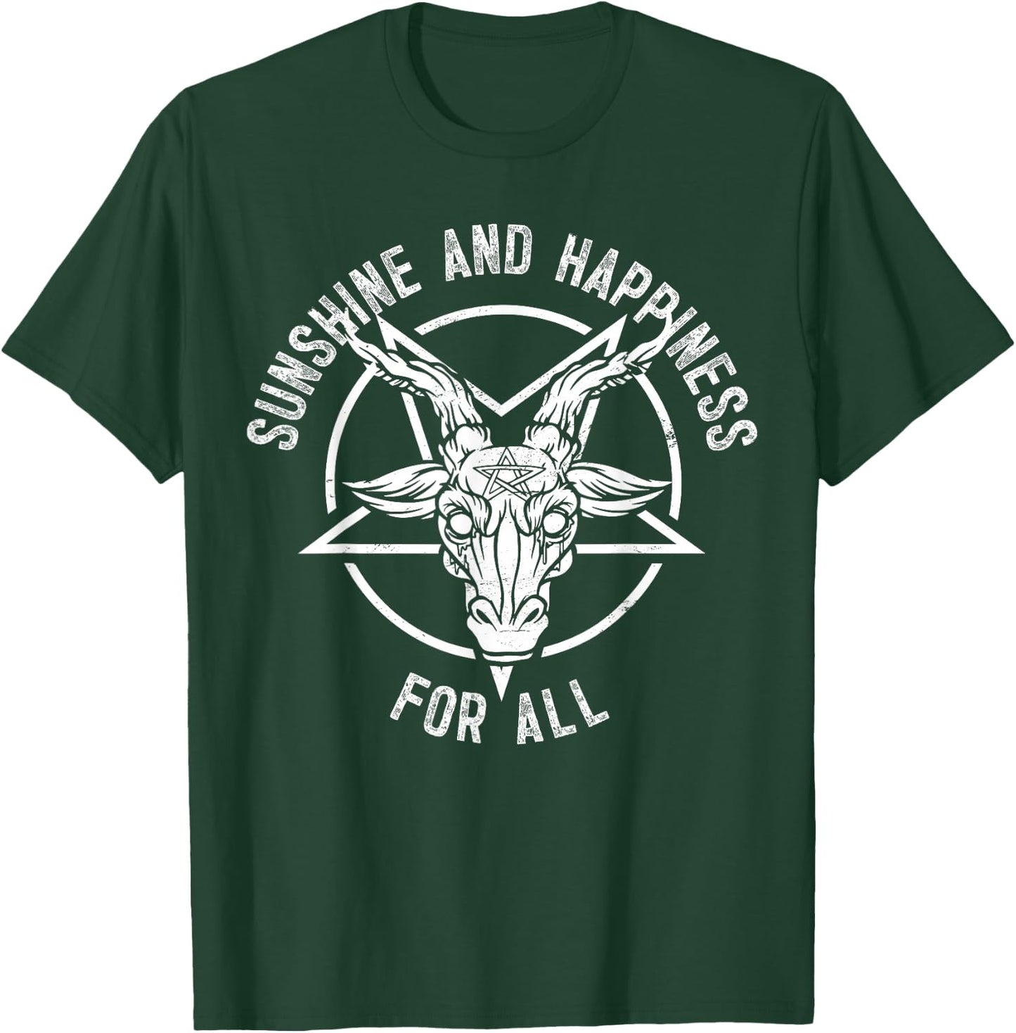 Gothic Heavy Metal Dark Rock Punk Sunshine Happiness For All T-Shirt - T-Shirt | Forest