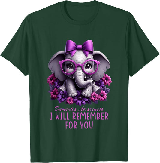 Dementia Awareness Elephant Will Remember for You Alzheimers T-Shirt - T-Shirt | Forest