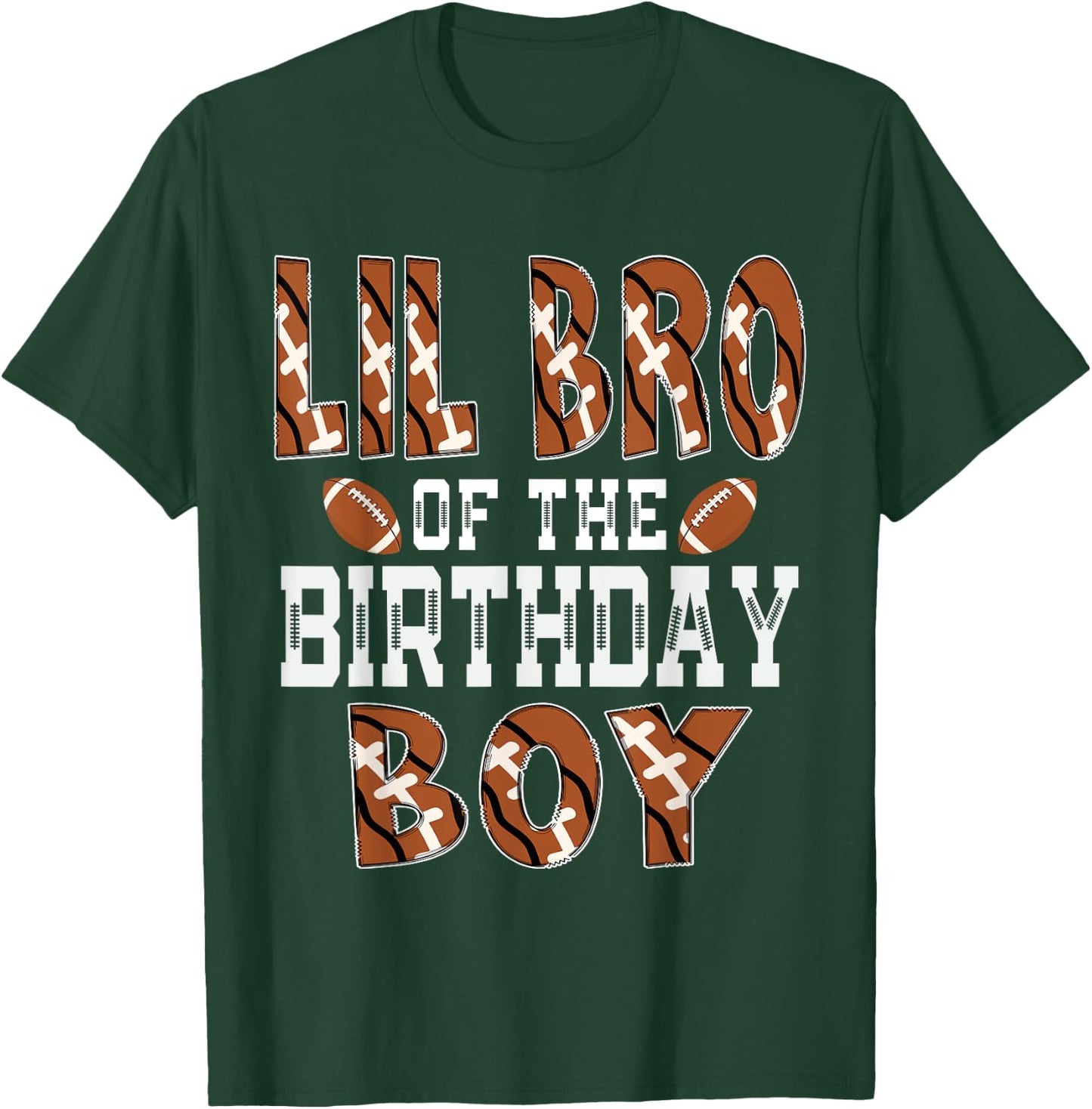Lil Bro Of The Birthday Boy Football Brother First Bday T-Shirt - T-Shirt | Forest