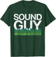 Sound Guy I Accept No Feedback Audio Engineer Technician T-Shirt - T-Shirt | Forest