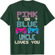 Pink Or Blue UNCLE Loves You Video Game Gender Reveal T-Shirt - T-Shirt | Forest