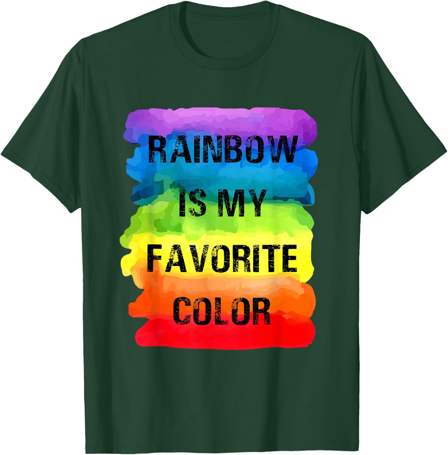 Rainbow Is My Favorite Color Design T-Shirt - T-Shirt | Forest