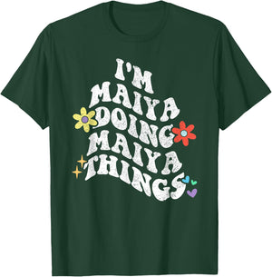 Retro Groovy Im MAIYA Doing MAIYA Things Funny Mother's Day T-Shirt - T-Shirt | Forest