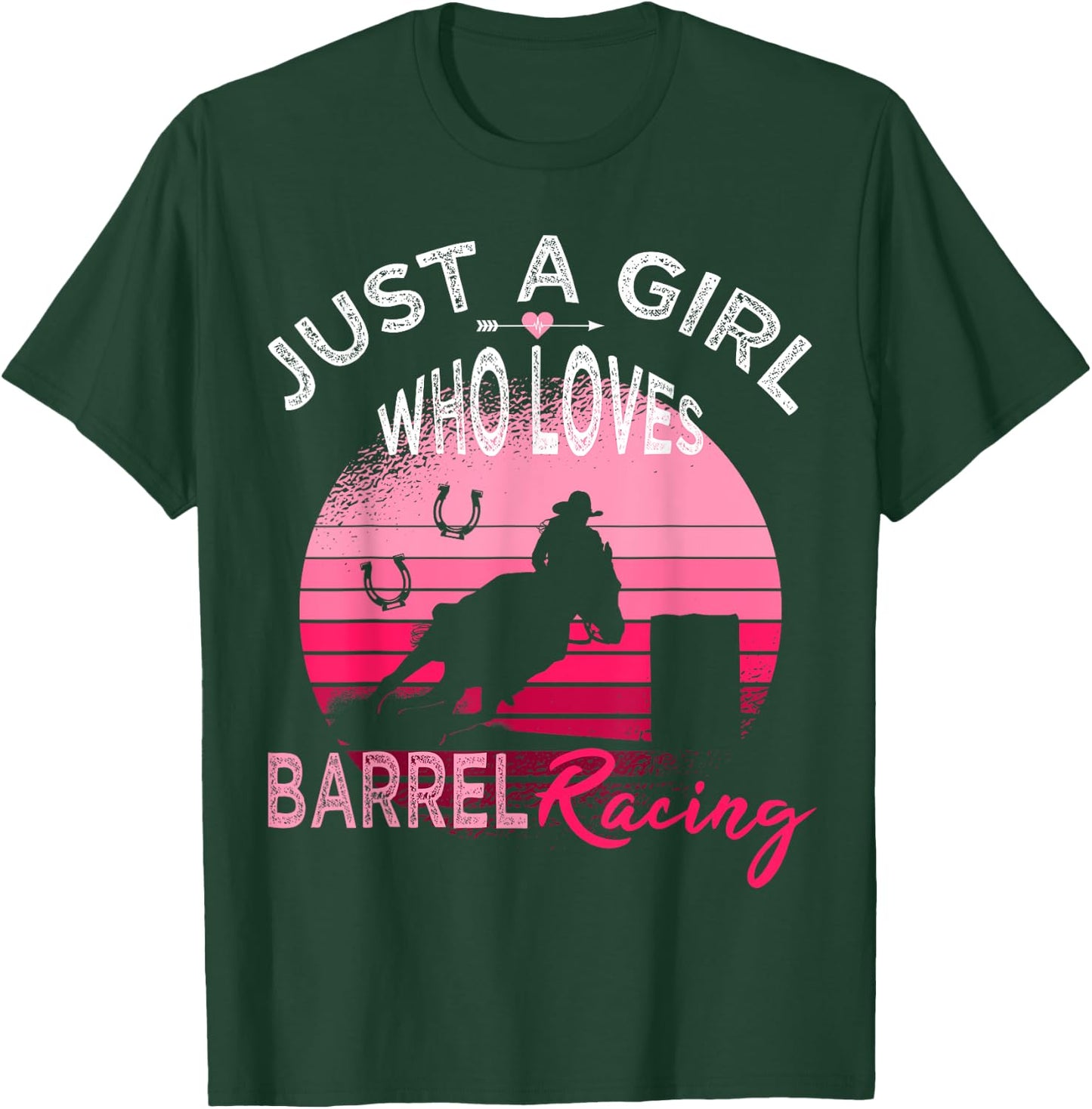 Just a Girl who loves Barrel Racing Horse Rodeo Cowgirl Pink T-Shirt - T-Shirt | Forest