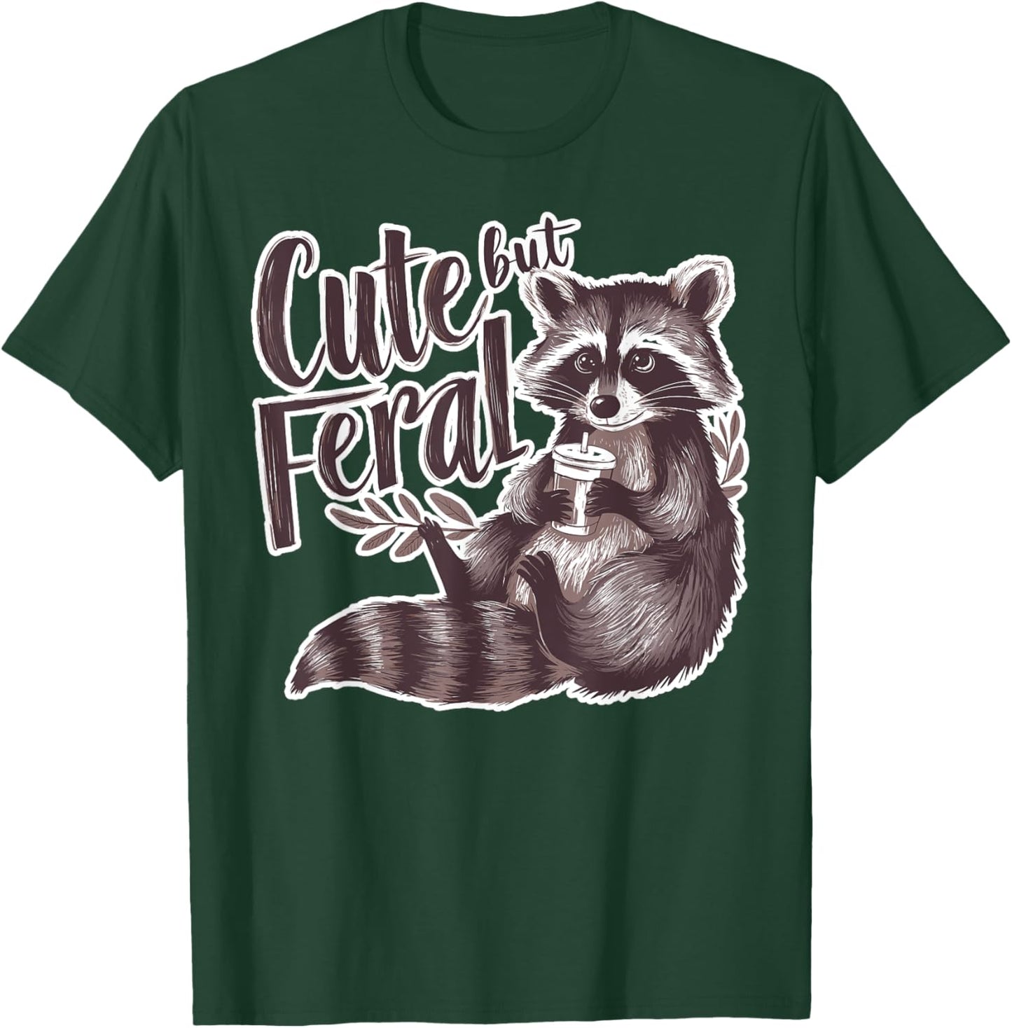 Cute But Feral Funny Raccoon Memes Coffee Raccoon Opossum T-Shirt - T-Shirt | Forest