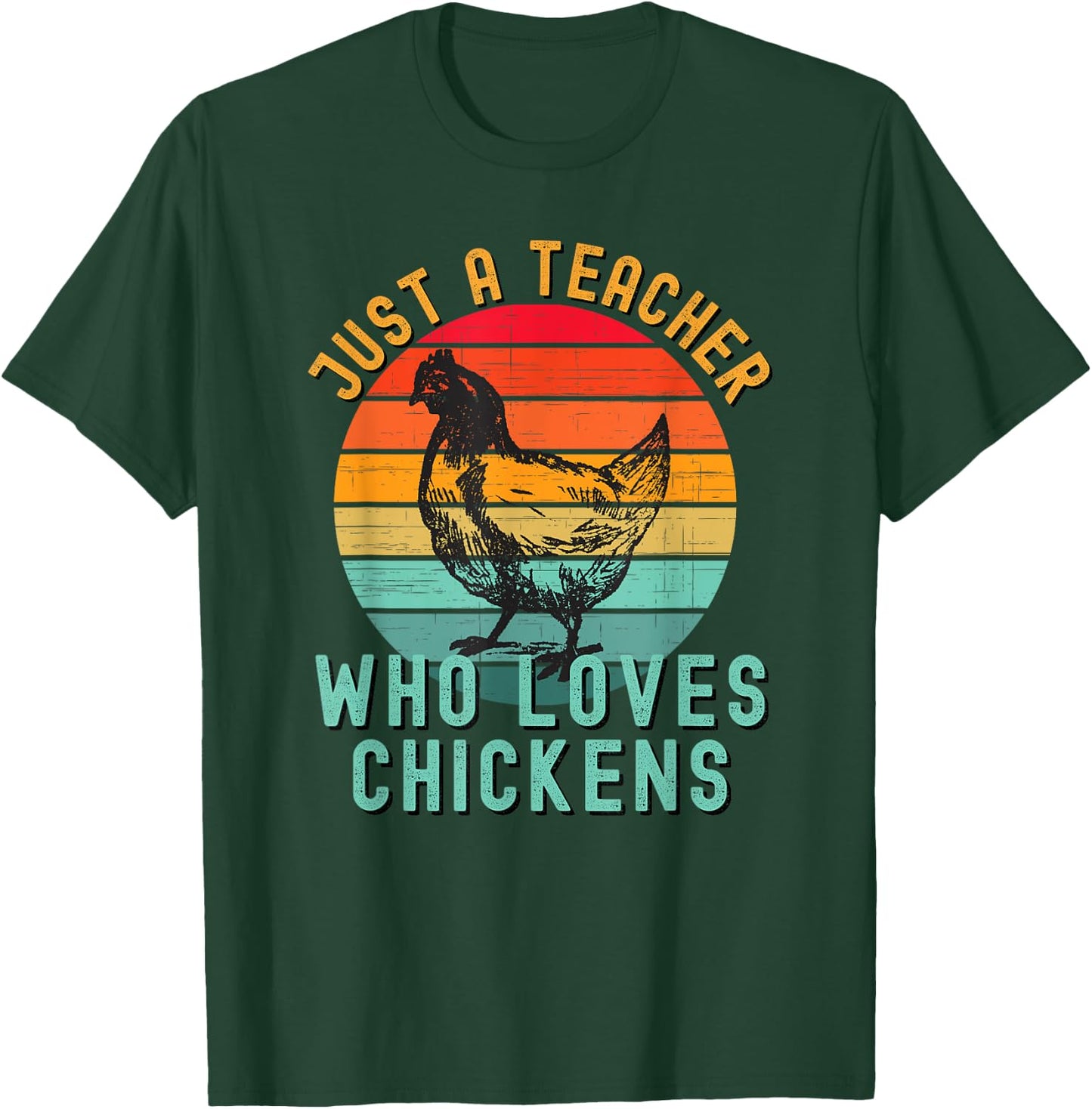 Just A Teacher Who Loves Chickens Vintage Chicken Lover Women Girls Kids T-Shirt - T-Shirt | Forest
