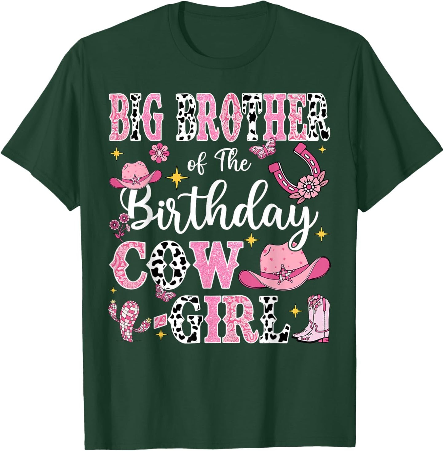 Big Brother Of The Birthday Cow-Girl Rodeo Cow Girl Birthday T-Shirt - T-Shirt | Forest