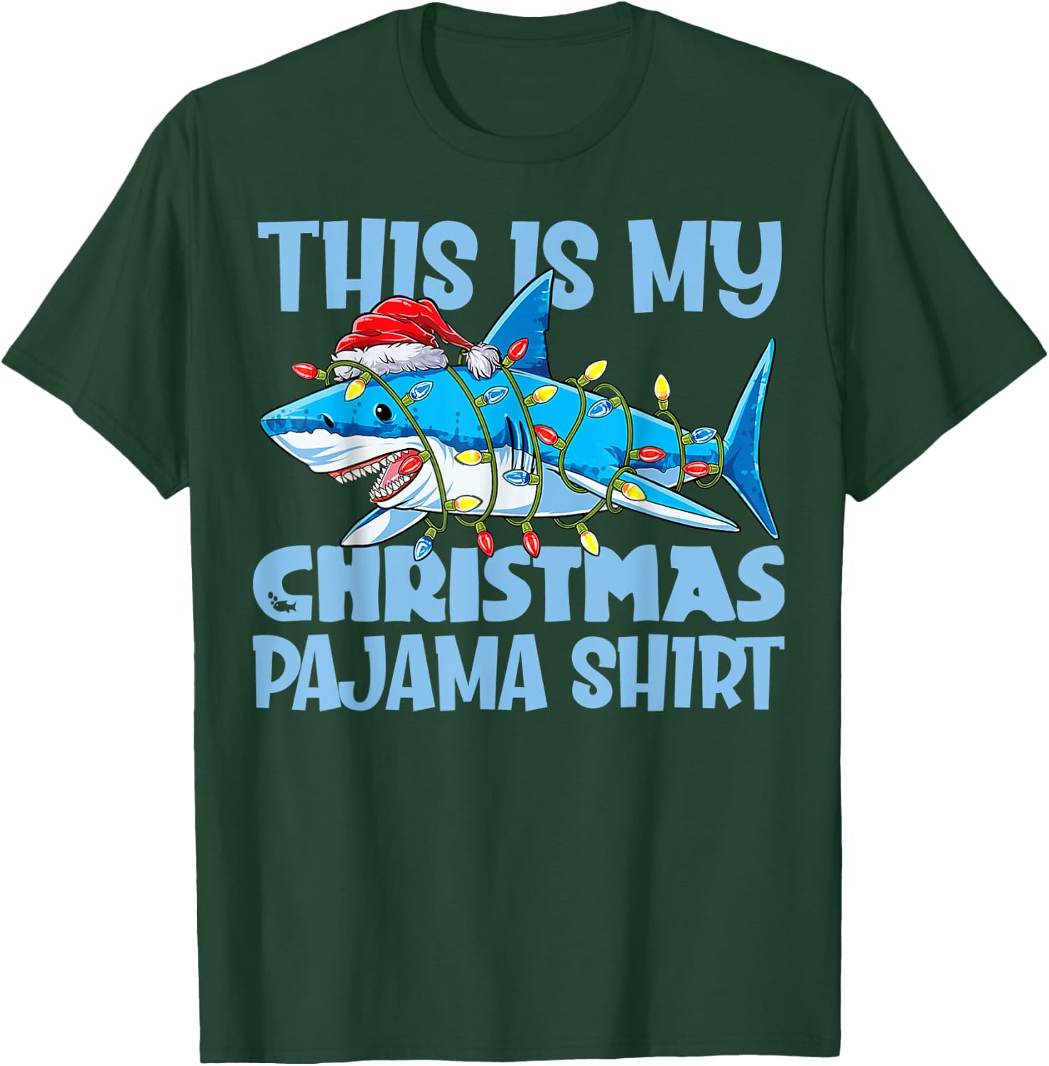 Funny Christmas Shark Fun Pajama T-Shirt - T-Shirt | Forest