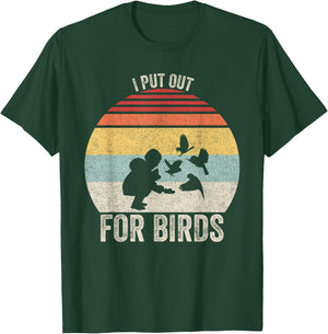 Vintage Retro I Put Out For Birds Shirt Funny Bird Feeder T-Shirt - T-Shirt | Forest