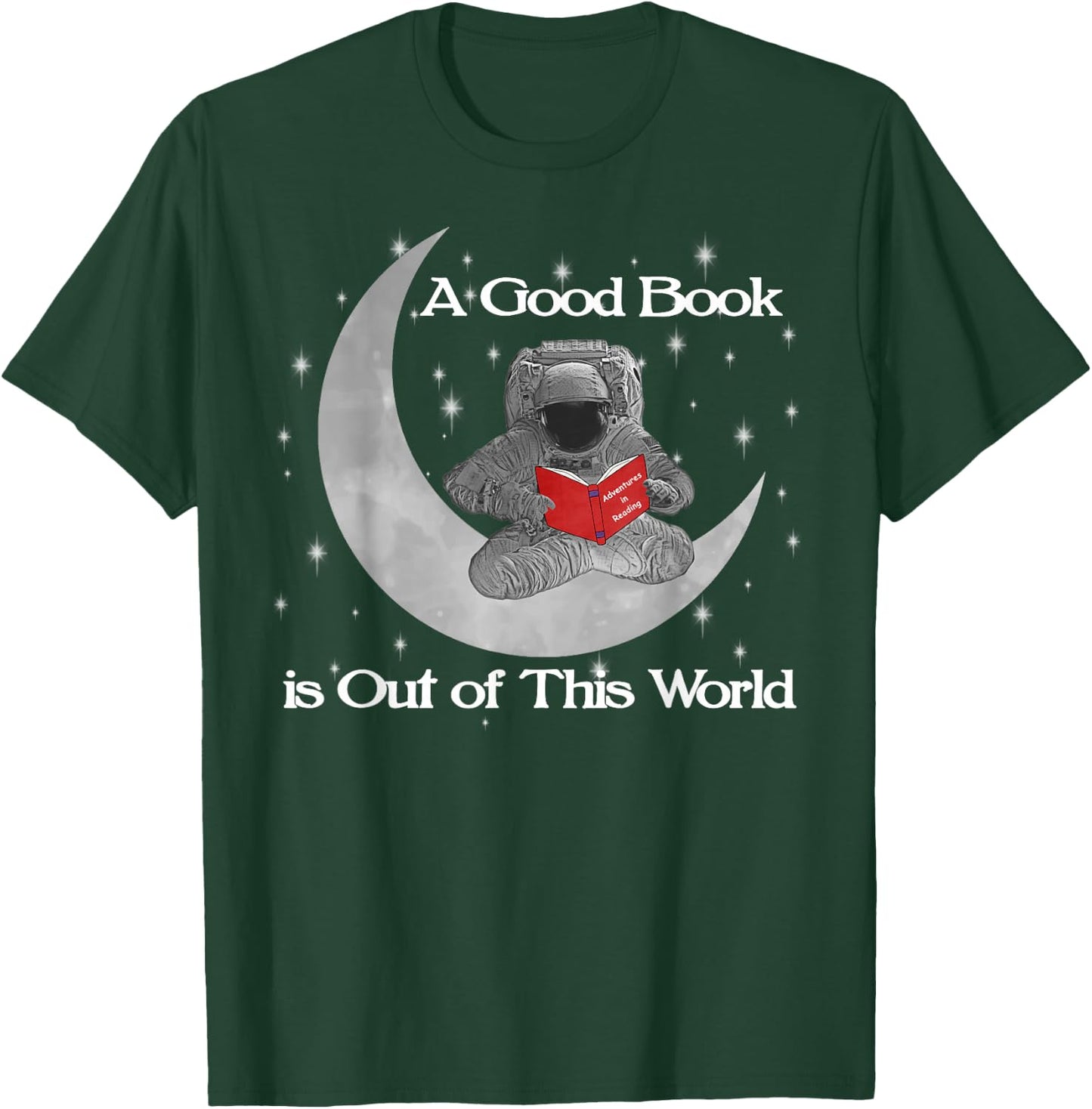 Reading Teacher Read Books Astronaut Out Of World Stars T-Shirt - T-Shirt | Forest