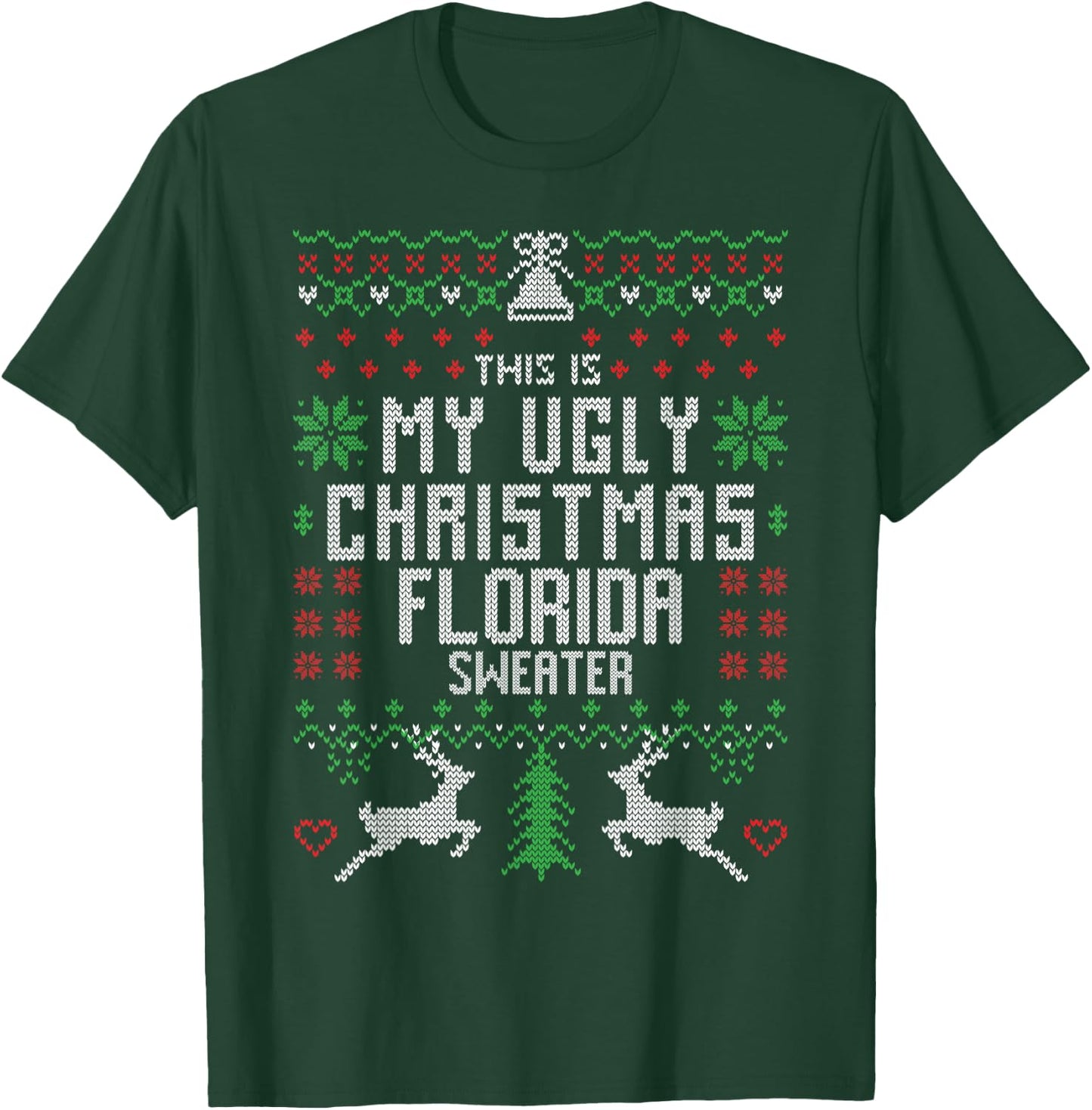 This is My Ugly Christmas Florida Sweater Funny Xmas Gifts T-Shirt - T-Shirt | Forest