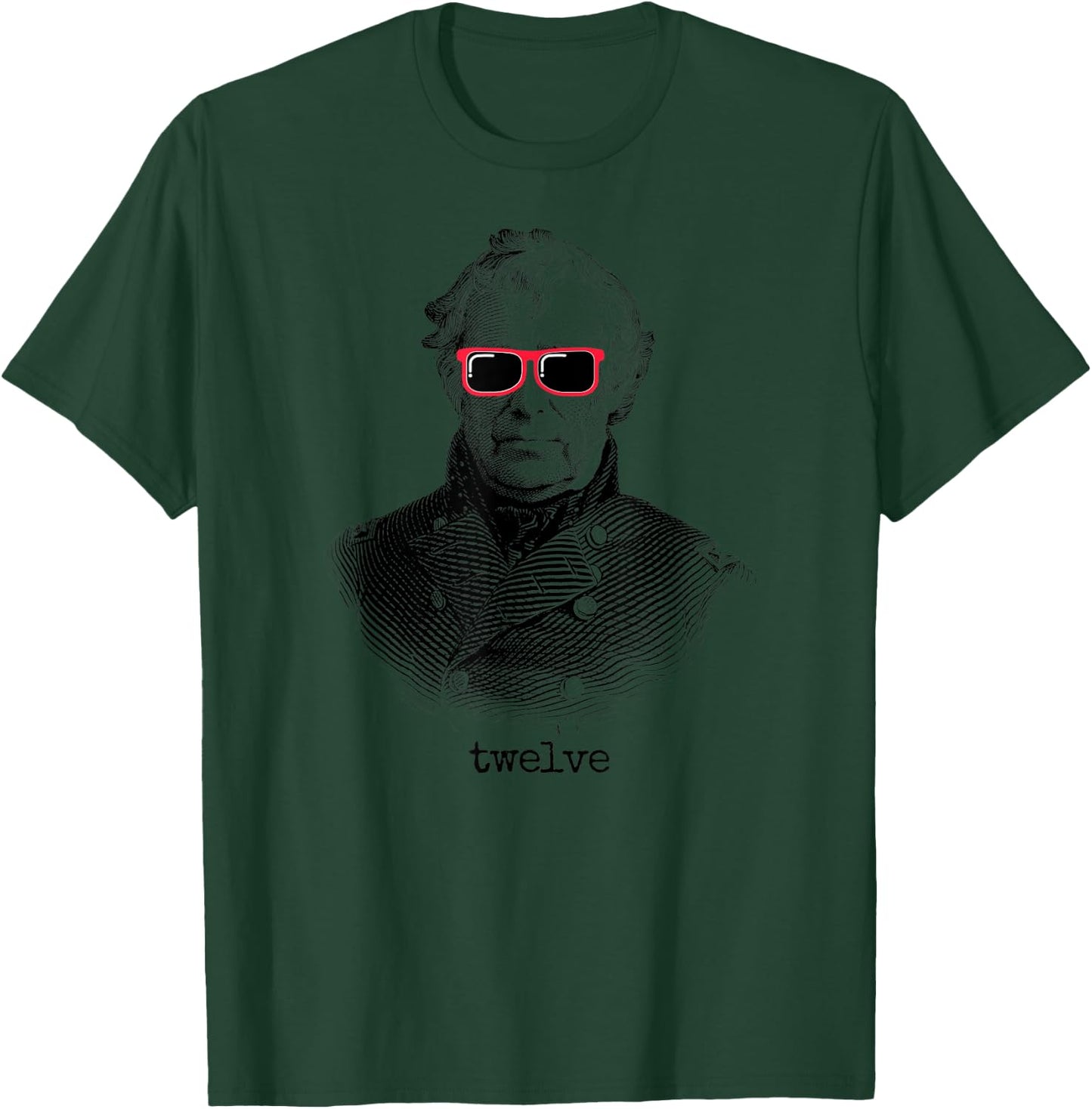 Zachary Taylor 12th President USA T-Shirt - T-Shirt | Forest