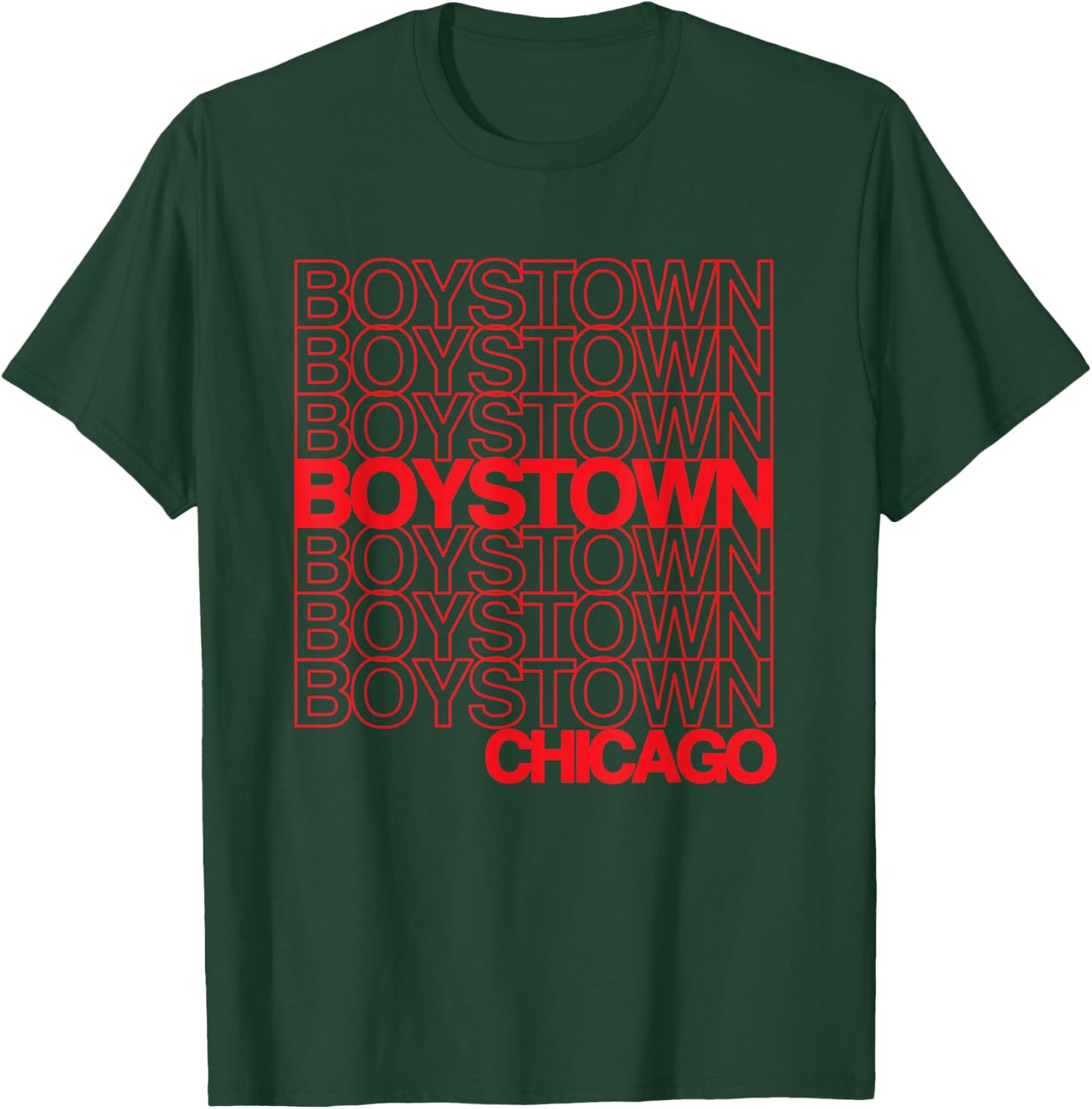 Boystown Chicago for Boystown Pride T-Shirt - T-Shirt | Forest