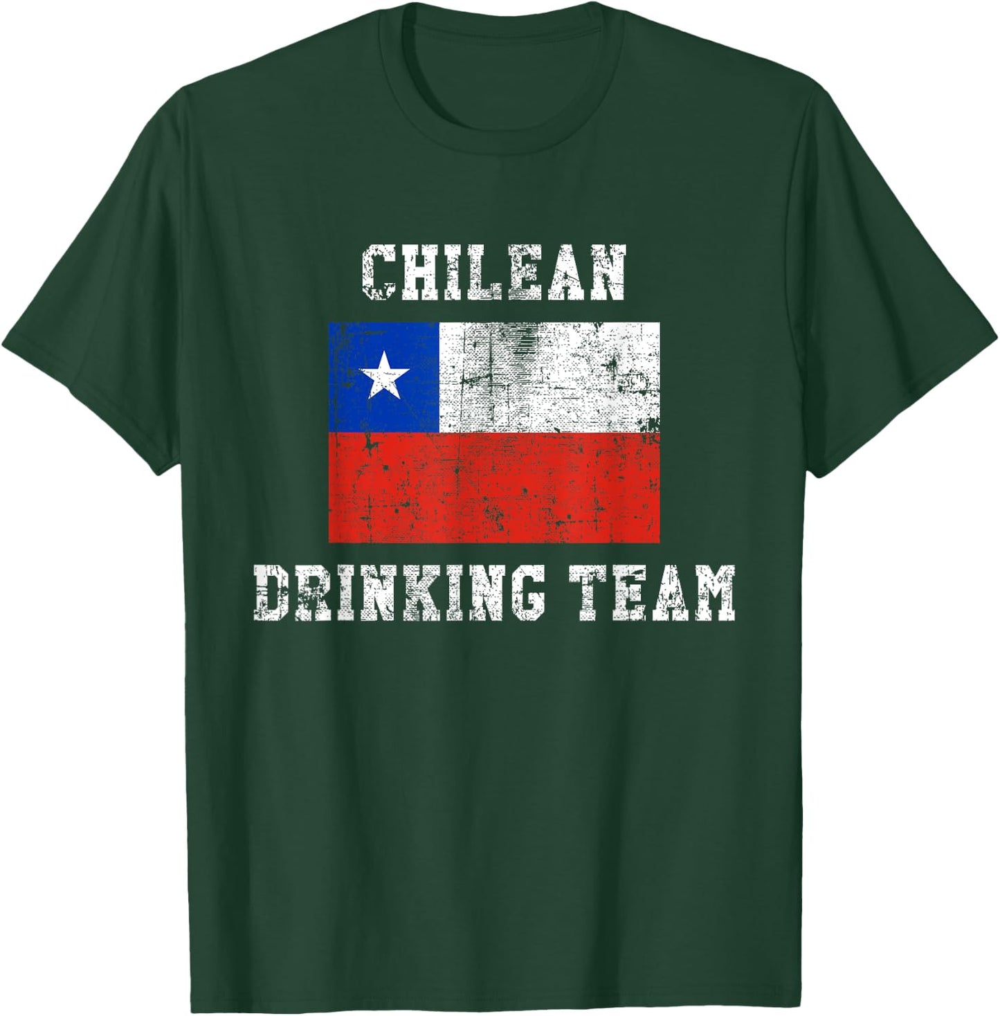 Chilean Drinking Team Funny National Pride Gift T-Shirt - T-Shirt | Forest