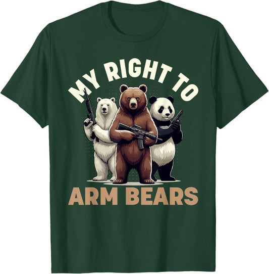 My Right to Arm Bears Funny Graphic Meme Polar Grizzly Panda T-Shirt - T-Shirt | Forest