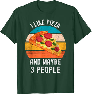 I Like Pizza And Maybe 3 People Vintage Retro Pizza T-Shirt - T-Shirt | Forest