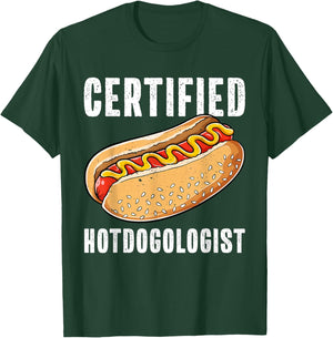 Certified Hotdogologist Funny Sausage Hotdog Lover T-Shirt - T-Shirt | Forest
