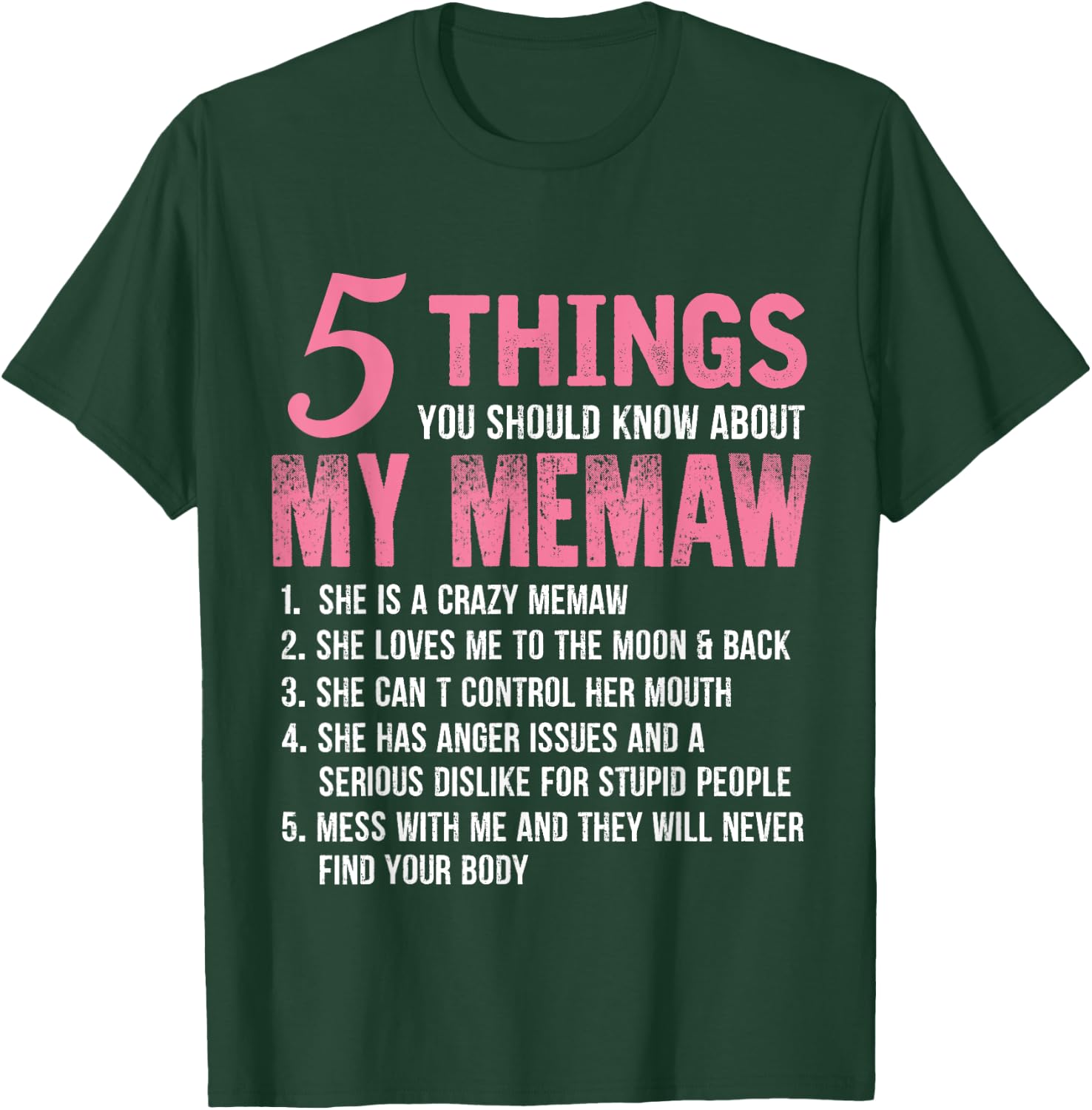 5 Things You Should Know About My Memaw Funny Memaw T-Shirt - T-Shirt | Forest