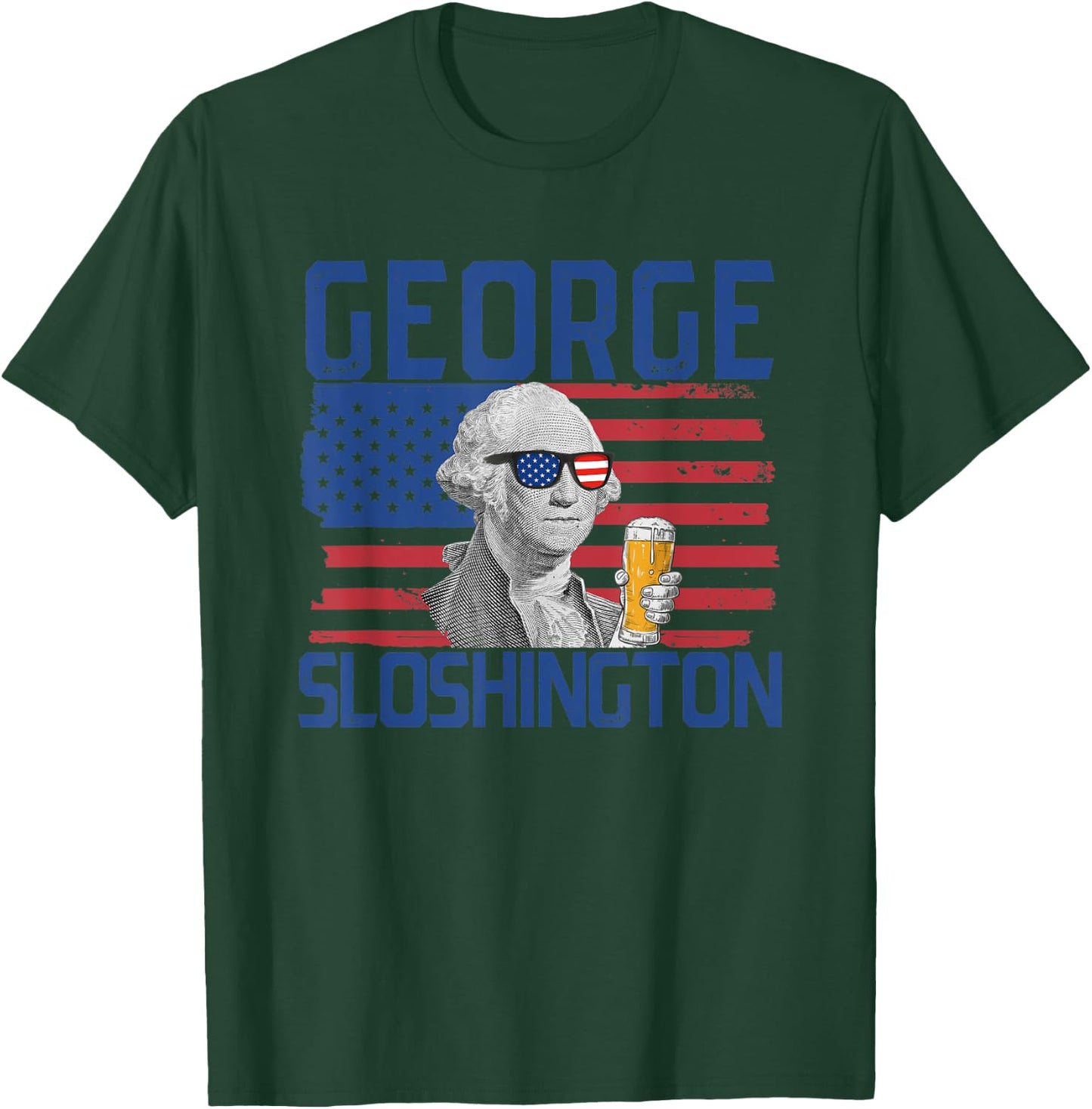 George Sloshington 4th Of July President George Washington Men T-Shirt - T-Shirt | Forest