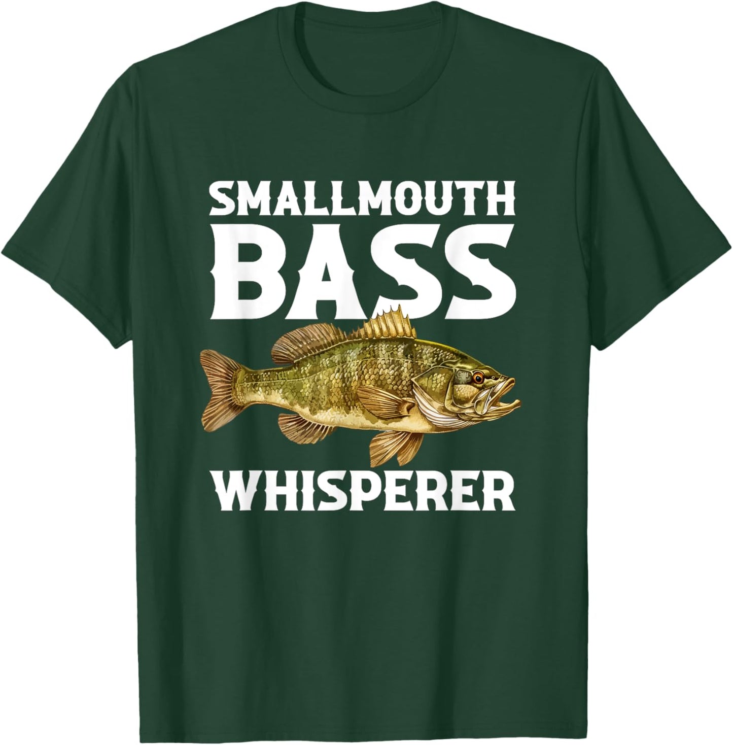 Smallmouth bass Whisperer, smallmouth bass T-Shirt - T-Shirt | Forest