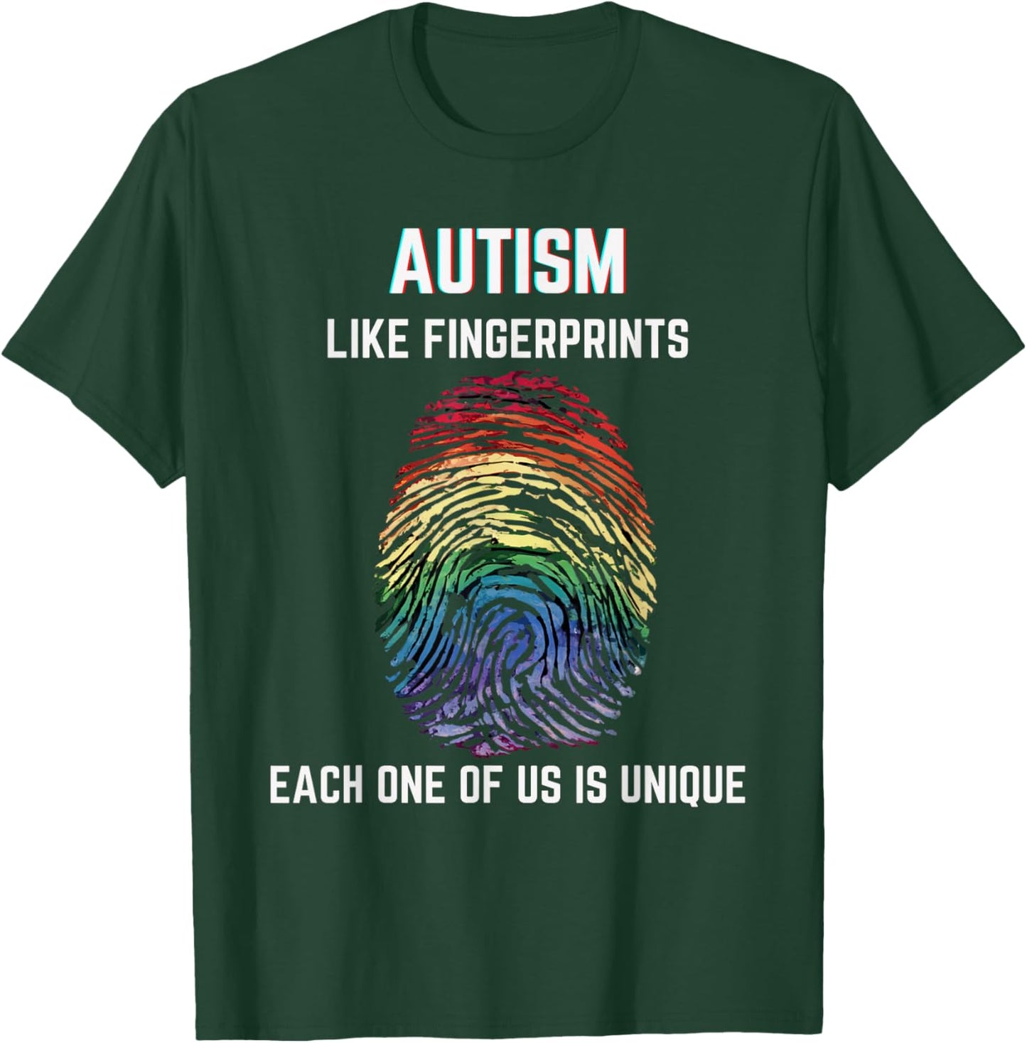 Autism Like Fingerprints We Are All Unique Acceptance T-Shirt - T-Shirt | Forest